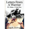 Letters From A Warrior, P.S. Mom, I Love You - Paperback