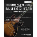 The Complete Guide to Playing Blues Guitar - Compilation - Paperback
