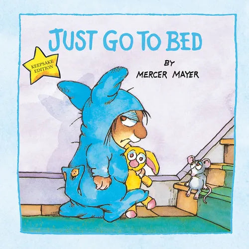 Just Go to Bed (Little Critter) - Hardcover
