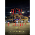 Social Distance: Book 2 - Hardcover