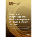 Structural Prognostics and Health Management in Power & Energy Systems - Paperback