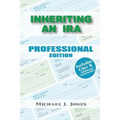 Inheriting an IRA Professional Edition - Paperback