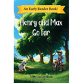 Henry and Max Go Far - Paperback