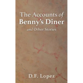 The Accounts of Benny's Diner and Other Stories - Paperback
