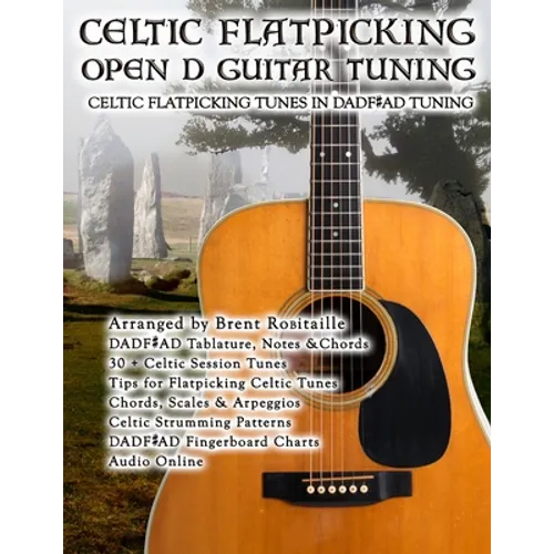 Celtic Flatpicking in Open D Guitar Tuning - Paperback
