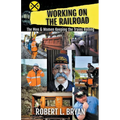 Working on the Railroad - Paperback