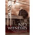No Witnesses - Hardcover