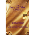 The Pastors' Wives' Diaries: A Visible Journal of The Invisible Journey - Paperback