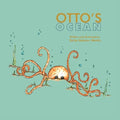 Otto's Ocean - Paperback