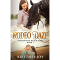 Rodeo Daze - Paperback