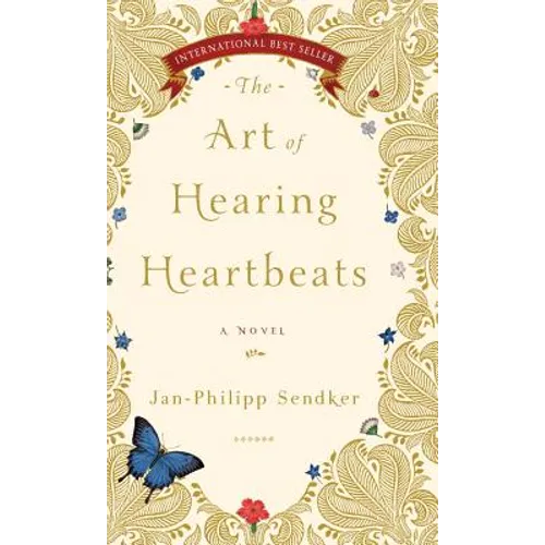 The Art of Hearing Heartbeats - Hardcover