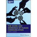 The Work and Workings of Human Communication - Paperback