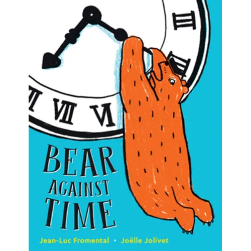 Bear Against Time - Hardcover