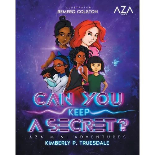 Aza Comics Can You Keep A Secret? [Cyberpunk Edition] - Paperback