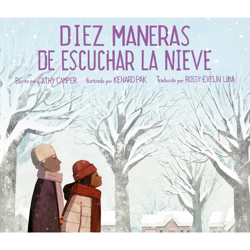 Diez Maneras de Escuchar La Nieve - Hardcover