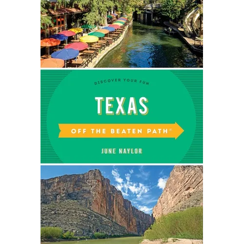 Texas Off the Beaten Path(r): Discover Your Fun - Paperback