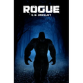 Rogue: A Bigfoot Thriller - Paperback