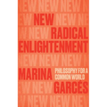 New Radical Enlightenment: Philosophy for a Common World - Paperback