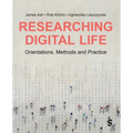 Researching Digital Life: Orientations, Methods and Practice - Paperback