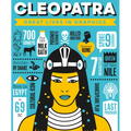 Great Lives in Graphics: Cleopatra - Hardcover