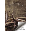 The Mystery of Human Suffering - Paperback