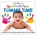See, Touch, Feel: Tummy Time - Board Book