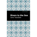 Rivers to the Sea - Hardcover