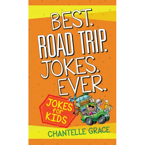Best Road Trip Jokes Ever: Jokes for Kids - Paperback