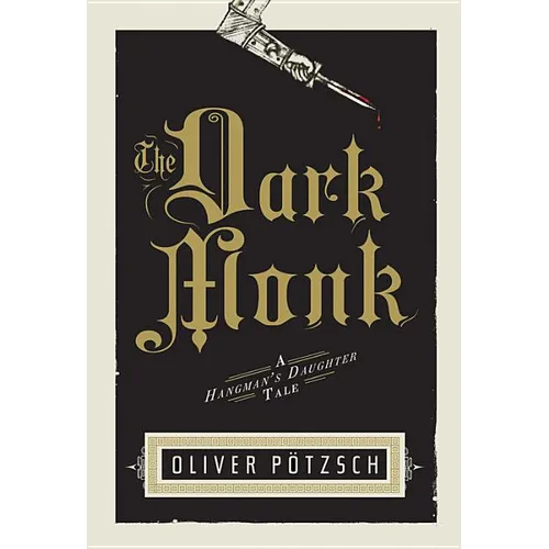 The Dark Monk: A Hangman's Daughter Tale - Paperback
