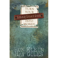 Turn Your Imagination Into Money - Paperback