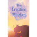 The Creative Mindset - Hardcover