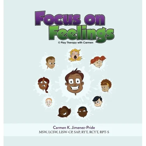 Focus on Feelings: Learning about my Feelings - Hardcover