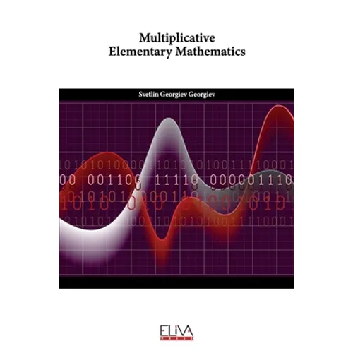 Multiplicative Elementary Mathematics - Paperback