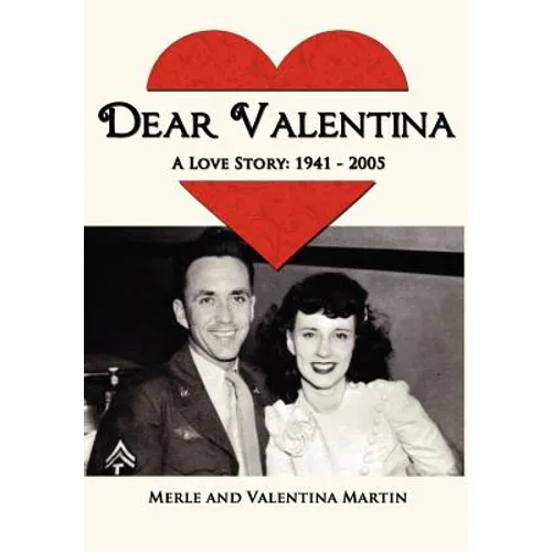 Dear Valentina - A Love Story 1941-2005