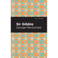 Sir Gibbie - Paperback