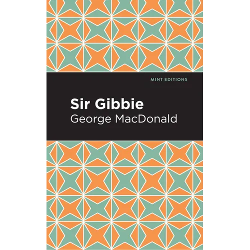 Sir Gibbie - Paperback