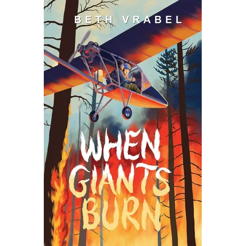 When Giants Burn - Paperback