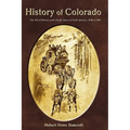History of Colorado - Hardcover