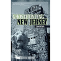 Ghosthunting New Jersey - Paperback