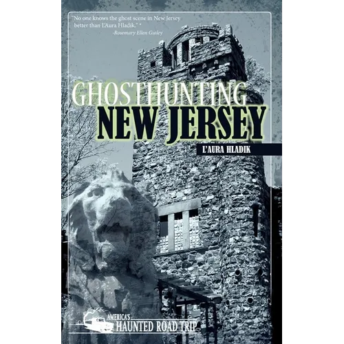 Ghosthunting New Jersey - Paperback