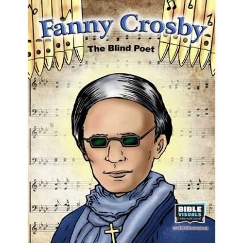 Fanny Crosby: The Blind Poet - Paperback
