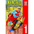 Invincible: The Ultimate Collection Volume 1 - Hardcover