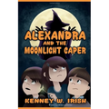 Alexandra and the Moonlight Caper
