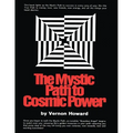 The Mystic Path to Cosmic Power - Paperback