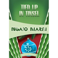 Tied Up in Tinsel - Paperback