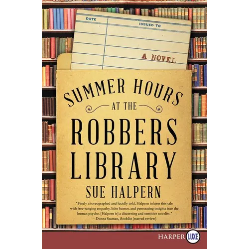Summer Hours at the Robbers Library - Paperback