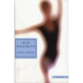 The Old Ballerina: Novel - Hardcover