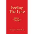 Feeling the Love - Paperback