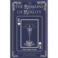 The Remains of Reality - Paperback