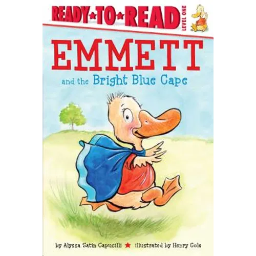 Emmett and the Bright Blue Cape: Ready-To-Read Level 1 - Hardcover